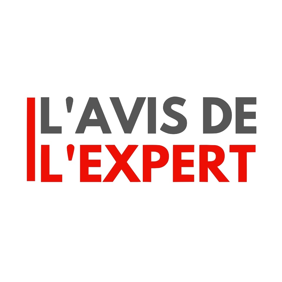 L'AVIS DE L'EXPERT